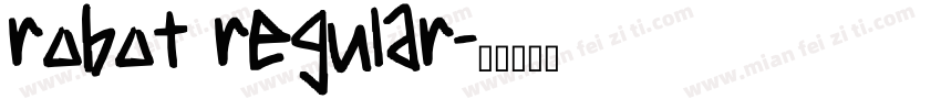 robot regular字体转换